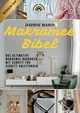 Makramee Bibel, Mason Daphne
