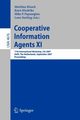 Cooperative Information Agents XI, 