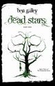 Dead Stars - Part One, Galley Ben