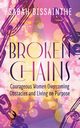 Broken Chains, Bissainthe Sabah
