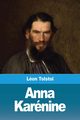 Anna Karnine, Tolsto? Lon