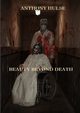 Beauty Beyond Death, Hulse Anthony