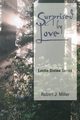 Surprised by Love, Miller Robert Joseph