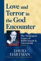 Love and Terror in the God Encounter, Hartman David