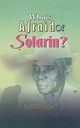 Who's Afraid of Solarin?, Osofisan Femi