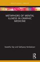 Metaphors of Mental Illness in Graphic Medicine, Saji Sweetha