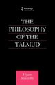 Philosophy of the Talmud, Maccoby Hyam