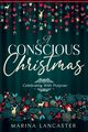 A Conscious Christmas, Lancaster Marina
