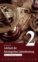 Lehrbuch der astrologischen Lebensberatung 2, Sonnenschein Uwe