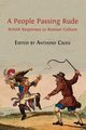 A People Passing Rude, 