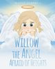 Willow the Angel Afraid of Heights, Campbell Nicole