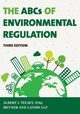The ABCs of Environmental Regulation, Telsey Albert I.