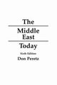 The Middle East Today, Peretz Don