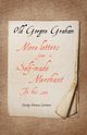 Old Gorgon Graham - More Letters from a Self-Made Merchant to His Son, Lorimer George Horace