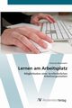 Lernen am Arbeitsplatz, Brockmann Christian