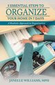 5 Essential Steps to Organize Your Home in 7 Days, Williams Janelle