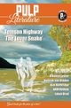 Pulp Literature Summer 2020, Highway Tomson
