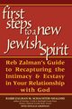 First Steps to a New Jewish Spirit, Schachter-Shalomi Zalman