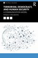 Terrorism, Democracy, and Human Security, Crelinsten Ronald