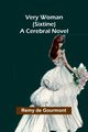 Very Woman (Sixtine), de Gourmont Remy