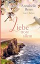 Liebe trotz allem, Benn Annabelle