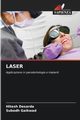 LASER, Desarda Hitesh