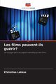 Les films peuvent-ils gurir?, Lekkas Efstratios