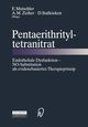 Pentaerithrityltetranitrat, Mutschler E.