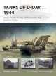 Tanks of D-Day 1944, Zaloga Steven J.