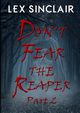 Don't Fear The Reaper, Sinclair Lex
