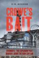 Crowe's Bait, Nickerson Ed W.