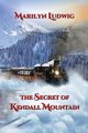 The Secret of Kendall Mountain, Ludwig Marilyn