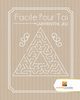 Facile Pour Toi, Activity Crusades