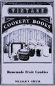 Homemade Fruit Candies, Cruess William V.