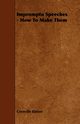 Impromptu Speeches - How to Make Them, Kleiser Grenville