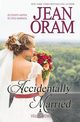 Accidentally Married, Oram Jean