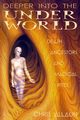 Deeper Into the Underworld, Allaun Christopher