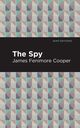 The Spy, Cooper James Fenimore