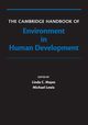 The Cambridge Handbook of Environment in Human Development, 