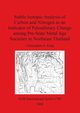 Stable Isotopic Analysis of Carbon and Nitrogen as an Indicator of Paleodietary Change among Pre-State Metal Age Societies in Northeast Thailand, King Christopher A