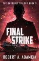 Final Strike, Adamcik Robert A.