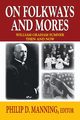 On Folkways and Mores, 