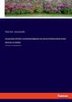 Gesammelte Schriften und Denkwrdigkeiten des General-Feldmarschalls Grafen Helmuth von Moltke, Leszczynski Paul von