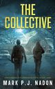 The Collective, Nadon Mark P.J.