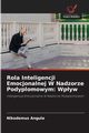 Rola Inteligencji Emocjonalnej W Nadzorze Podyplomowym, Angula Nikodemus