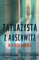 Tatuaysta z Auschwitz, Morris Heather