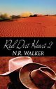Red Dirt Heart 2, Walker N.R.
