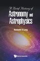 A Brief History of Astronomy and Astrophysics, Lang Kenneth R