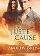 Une juste cause, Grey Andrew