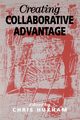 Creating Collaborative Advantage, 